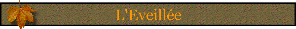 L'Eveille