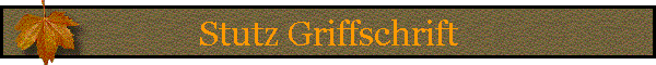 Stutz Griffschrift